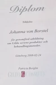Diplom av Gilda Cosmetic tilldelas Johanna von Borstel för genomförd utbildning om Gilda seriens produkter och behandlingsmetoder